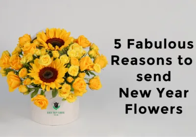 Happy New Year Flowers - 5 Fabulous Reasons to Send Happy New Year Flowers - BTF