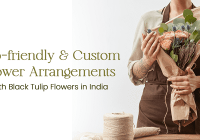 Eco-friendly and Custom Flower Arrangements with black tulip flowers in India