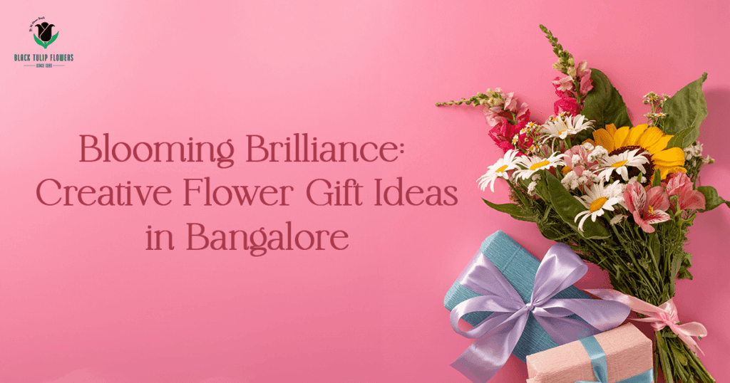 28 Flower Market Bangalore - Blooming Brilliance: Creative Flower Gift Ideas in Bangalore."