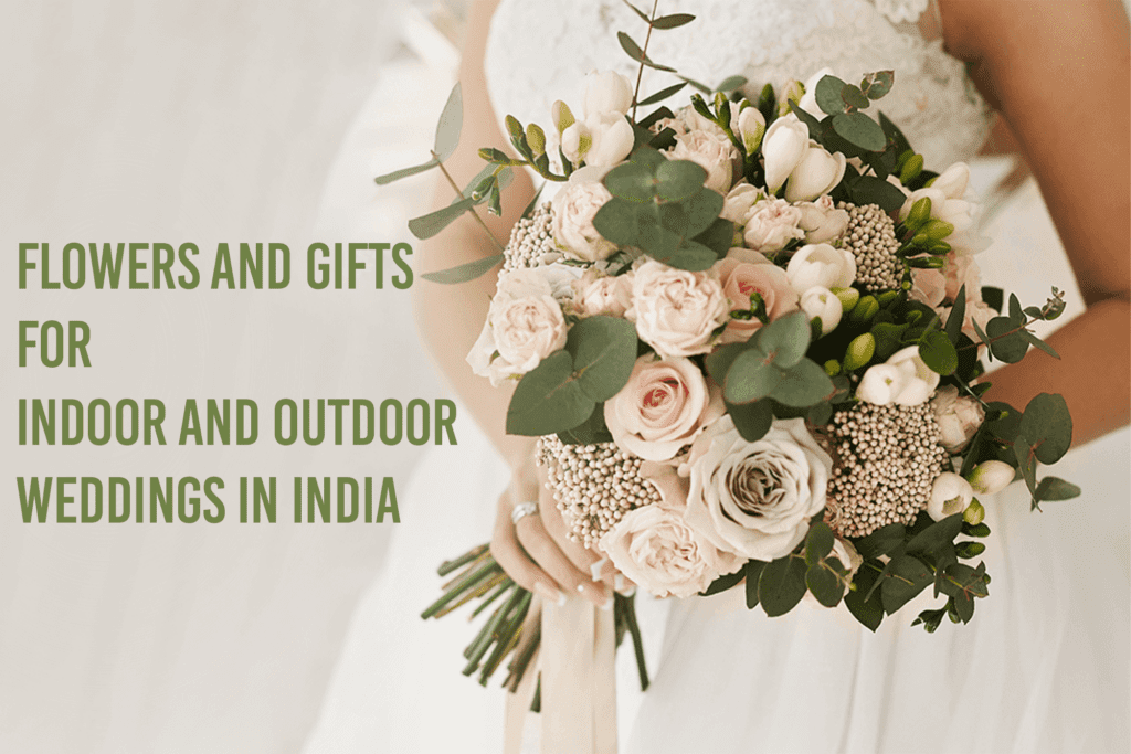 Flower Bouquets for Weddings and Gifts for Indoor and Outdoor Weddings in India - 10 Ways to Make Your Wedding Unforgettable: - Order Now at June Flowers