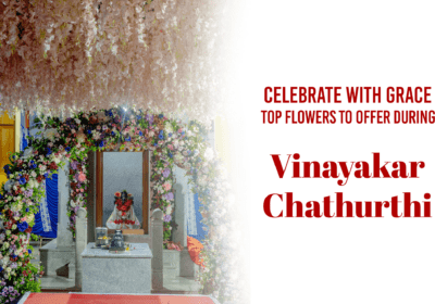 Vinayakar Chathurthi Flowers – Celebrate with Grace | The Best 5 Flower Picks for Vinayakar Chathurthi at BTFI